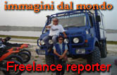 Freelance reporter, immagini di viaggi nel mondo.